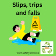 Slips, trips and falls